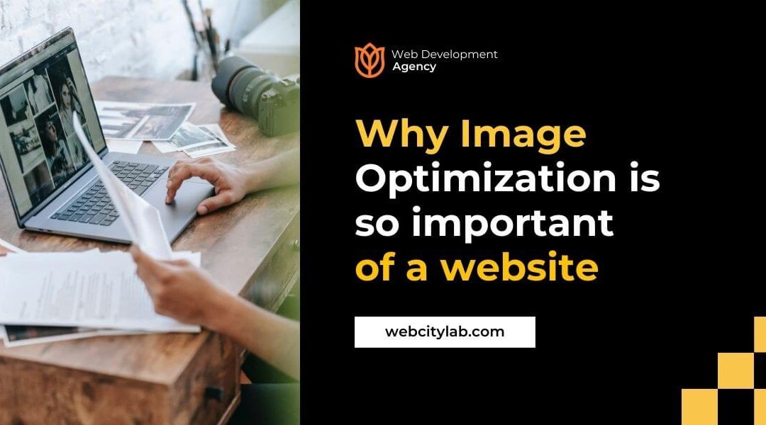 Why Image Optimization is so important of a website