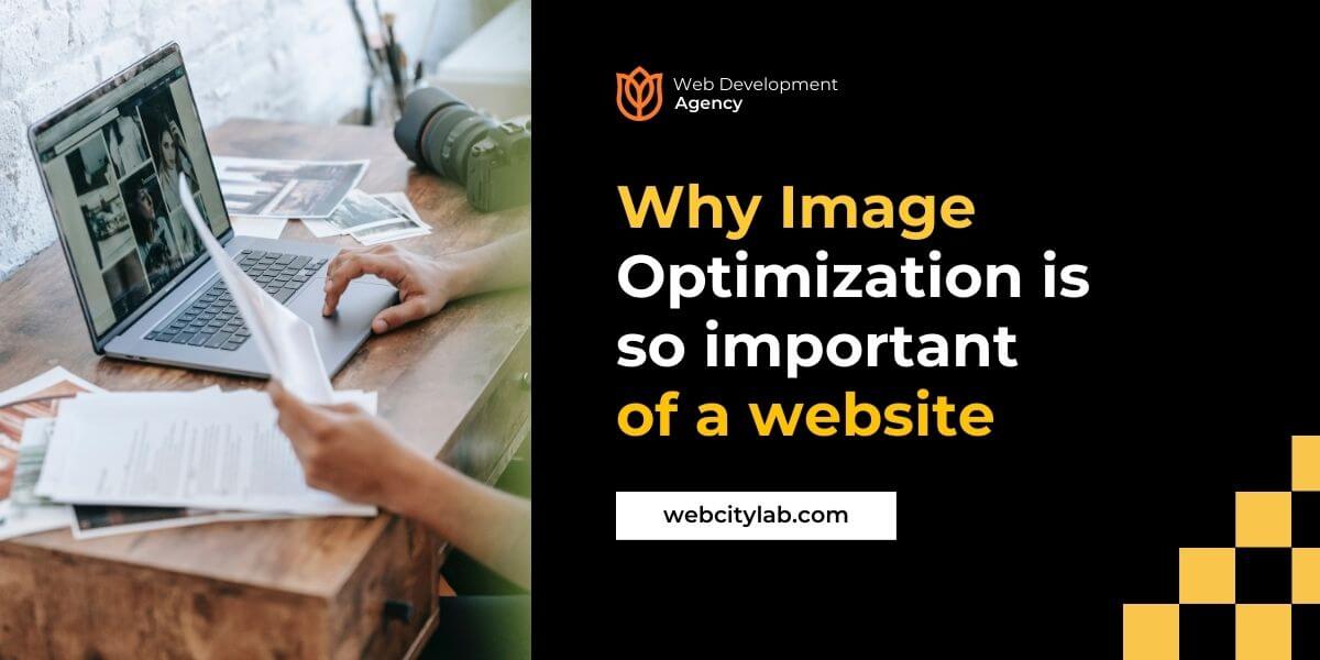 Image Optimization is so important of a website
