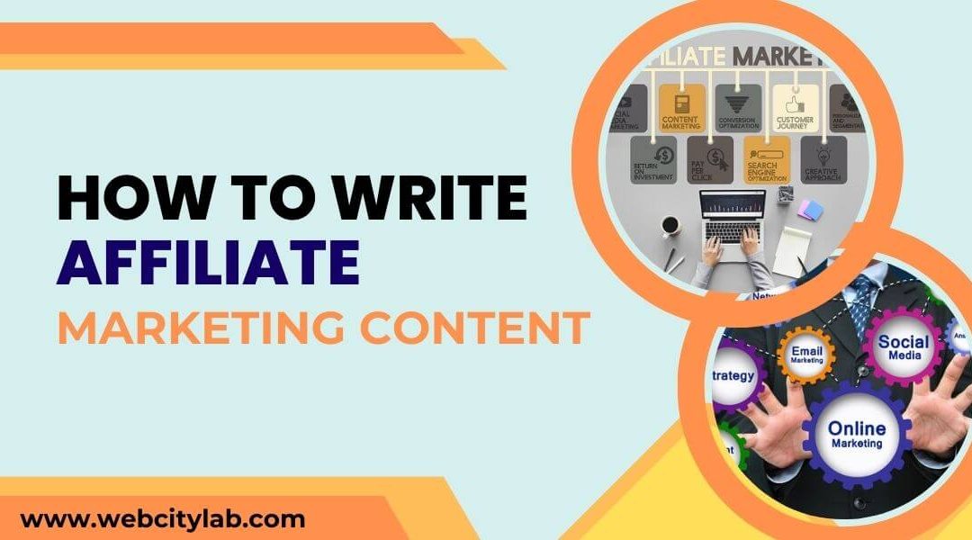 How to write affiliate marketing content