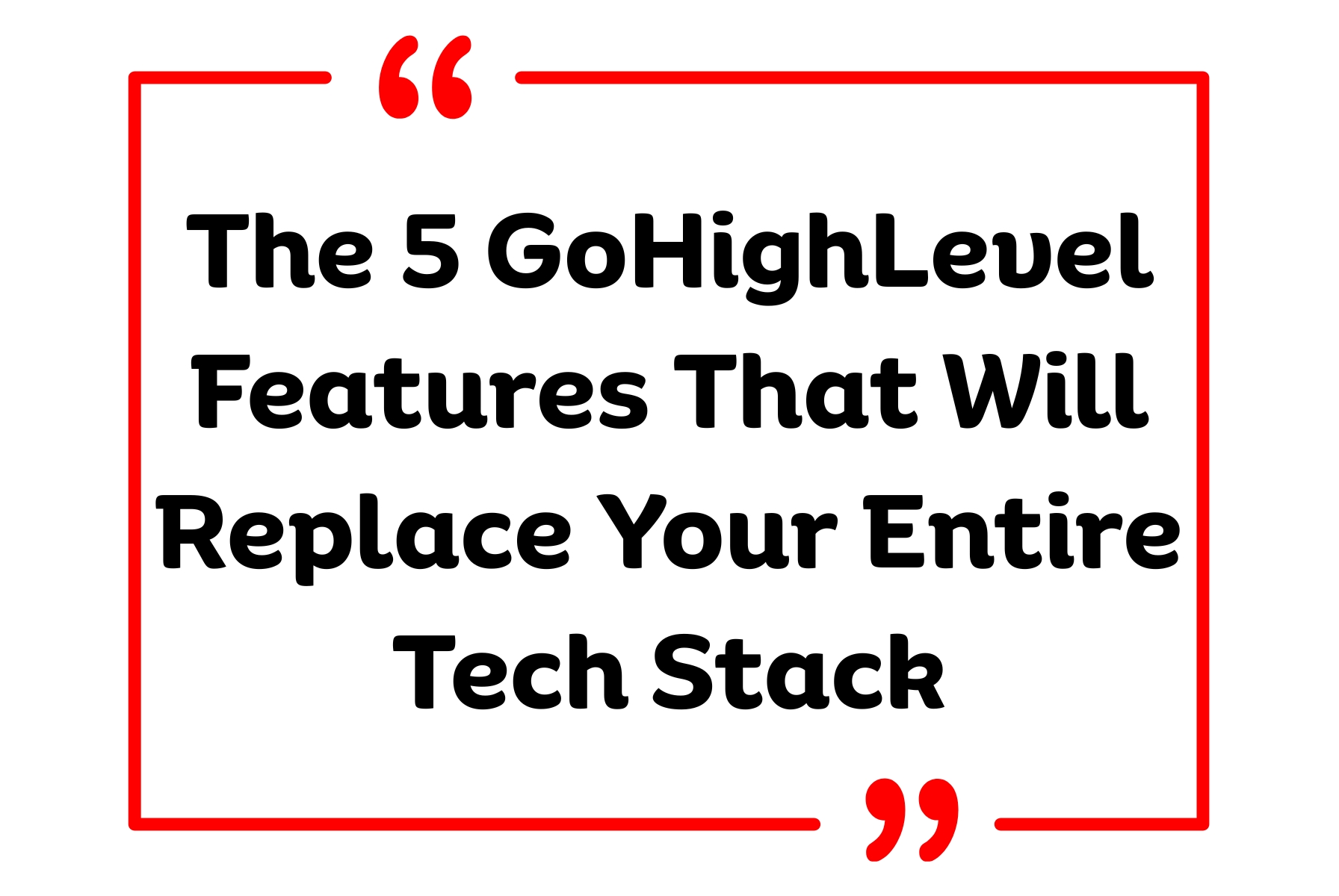 GoHighLevel 5 features